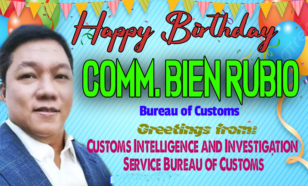 Comm. Bien Rubio Bureau of Customs